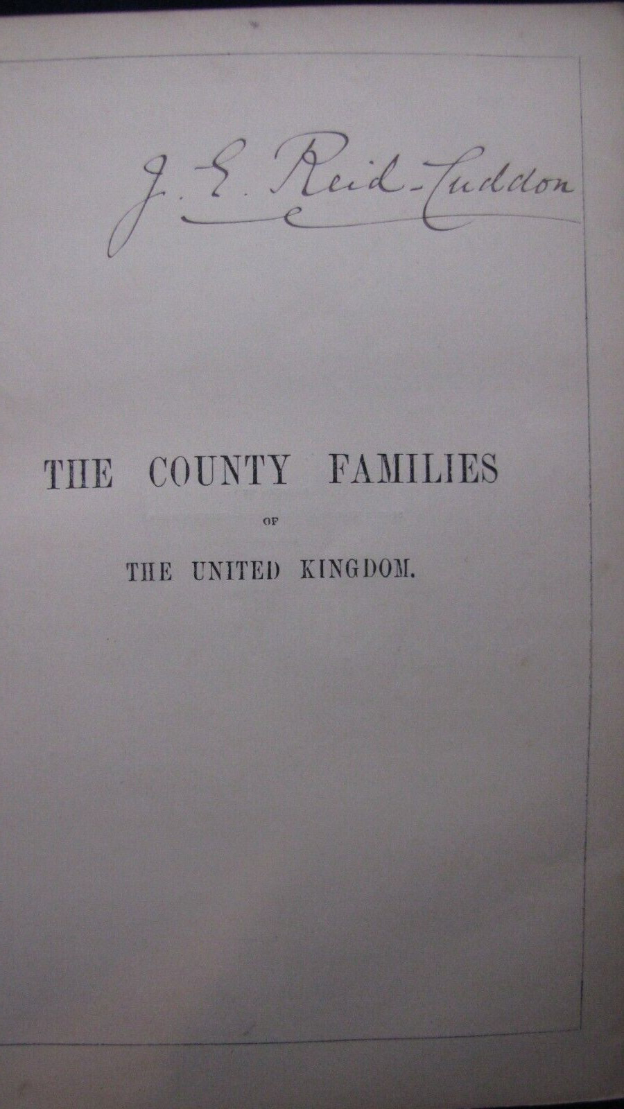 Walford’s County Families of the United Kingdom book. 1895