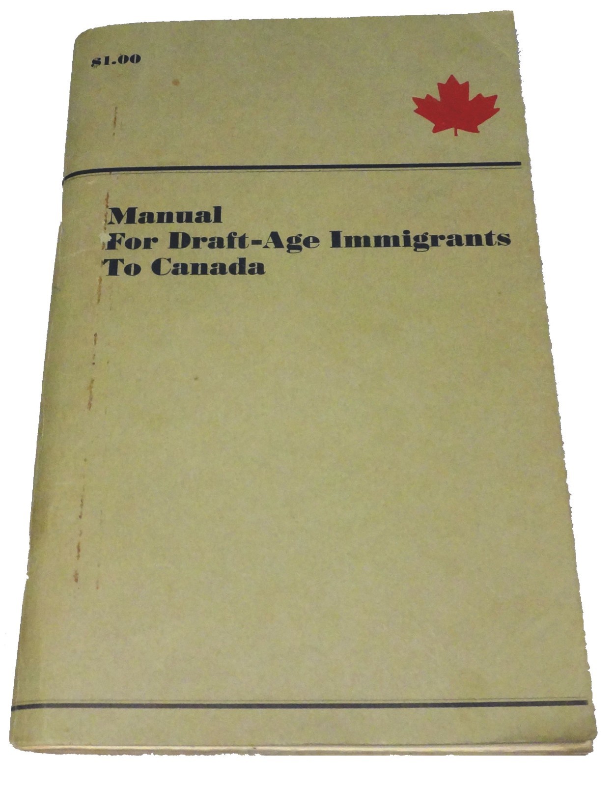 Manual for Draft-Age Immigrants to Canada, ed. by Mark Satin RARE FIRST EDITION
