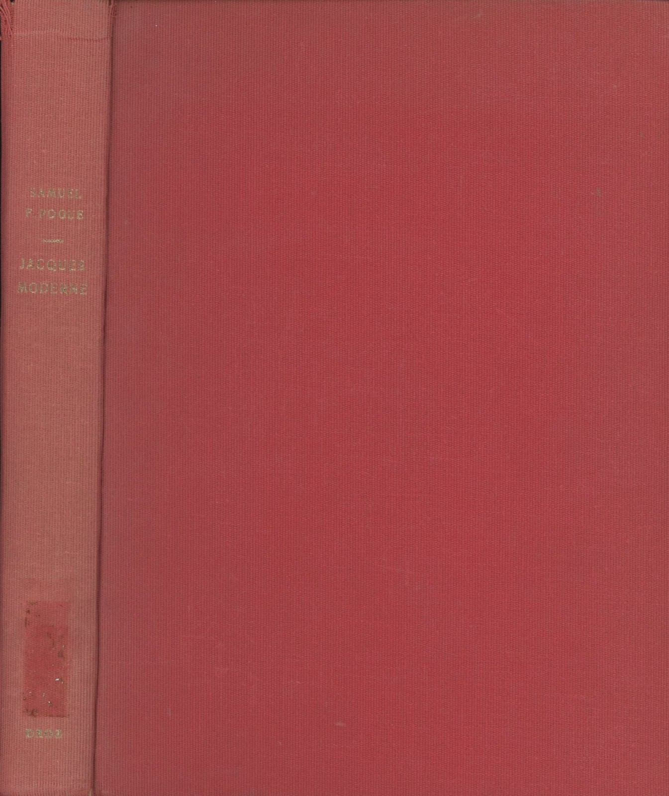 Samuel F Pogue / Jacques Moderne Lyons Music Printer of the Sixteenth 1st 1969
