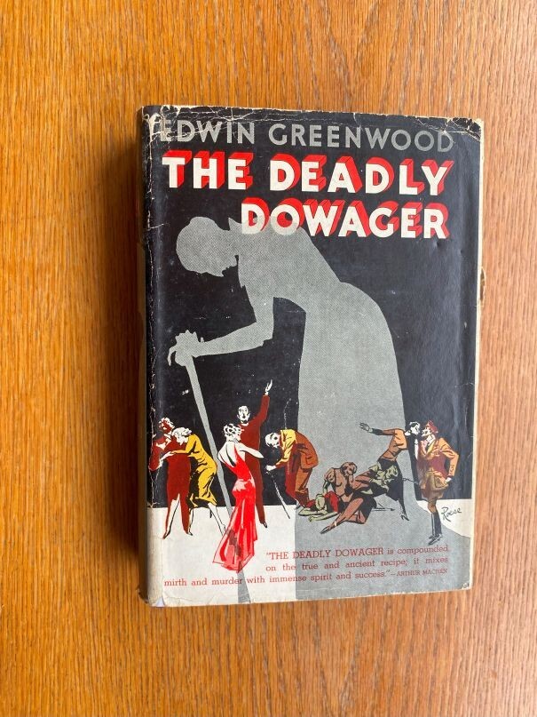Edwin Greenwood The Deadly Dowager 1st US HC ed Later Printing Very Good / Good