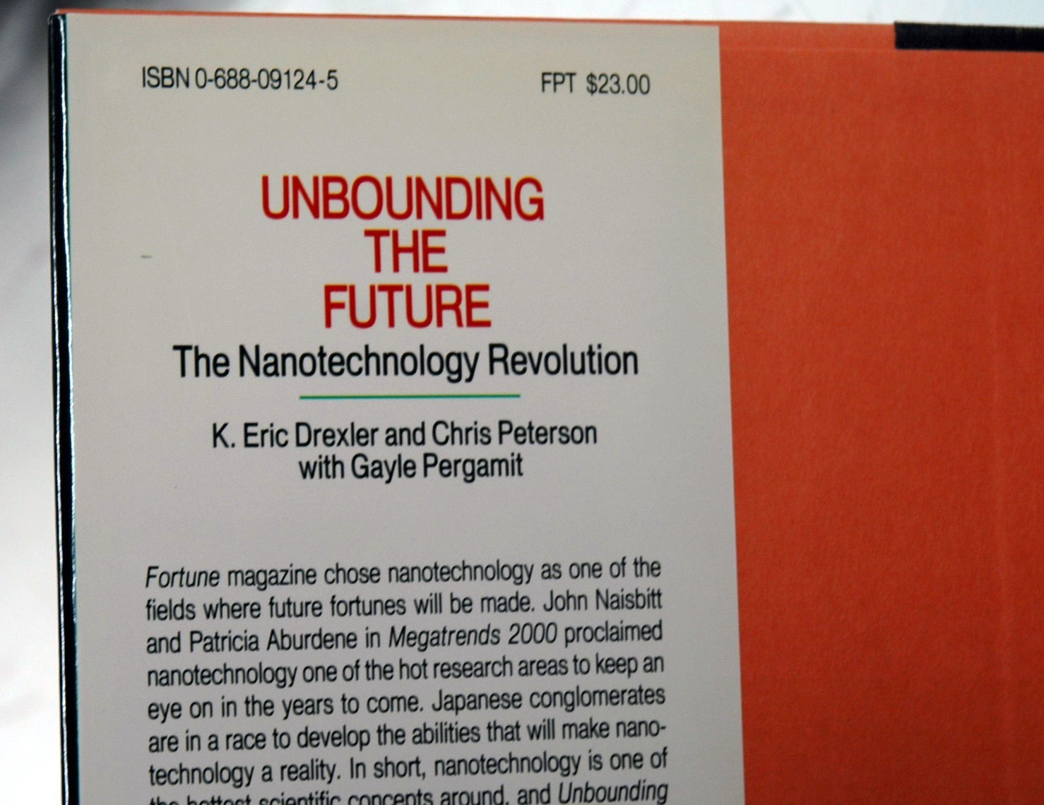 Drexler & Peterson Unbounding The Future:The Nanotechnology Revolution (Signed)