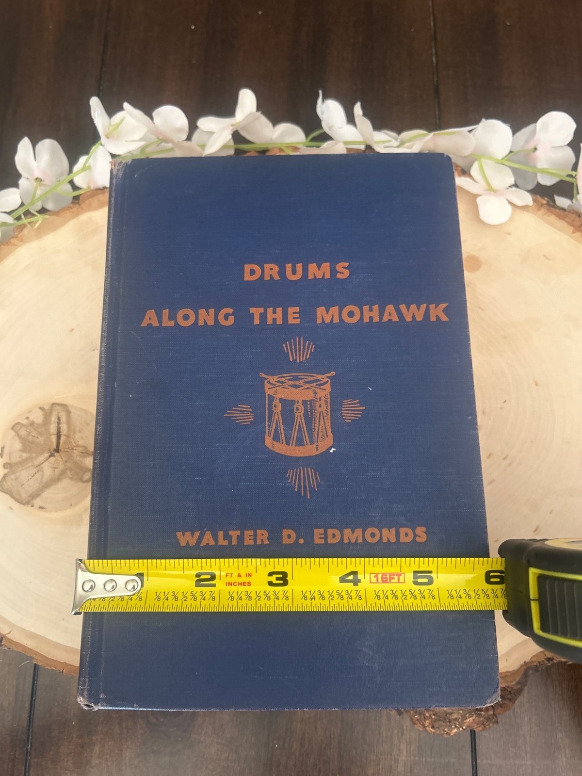 Drums Along The Mohawk By Walter D. Edmonds Little Brown & Co Hardcover