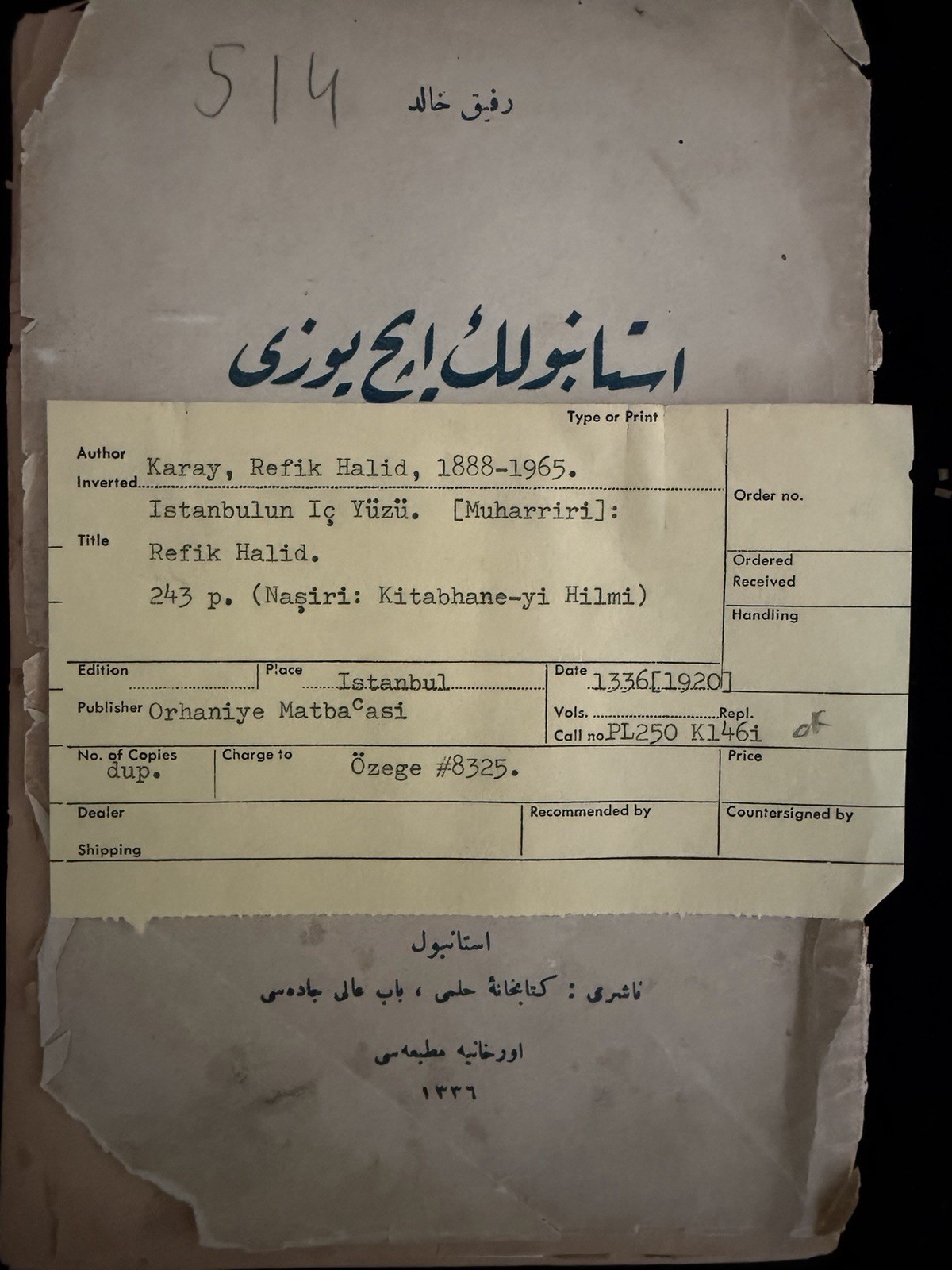 1920 Ottoman Turkish Istanbulun Ic Yuzu Refik Halid Karay Arabic Script Book