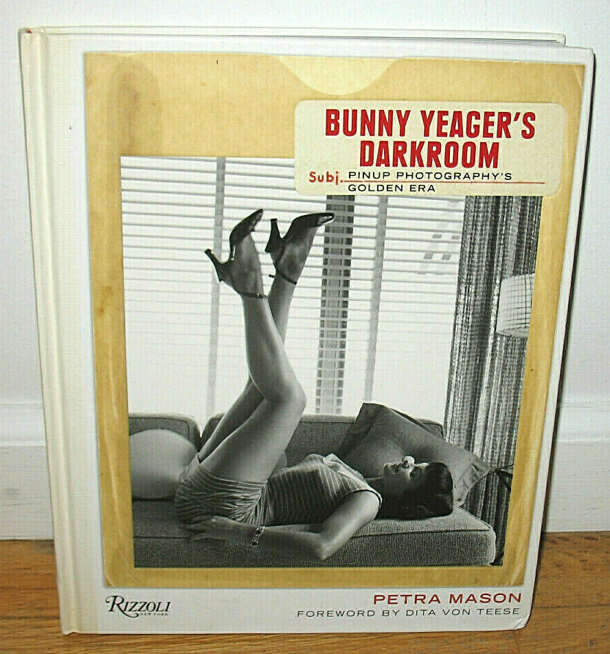 SIGNED Bunny Yeager Darkroom Bettie Page Pinup Photography Golden Era Nudes HC