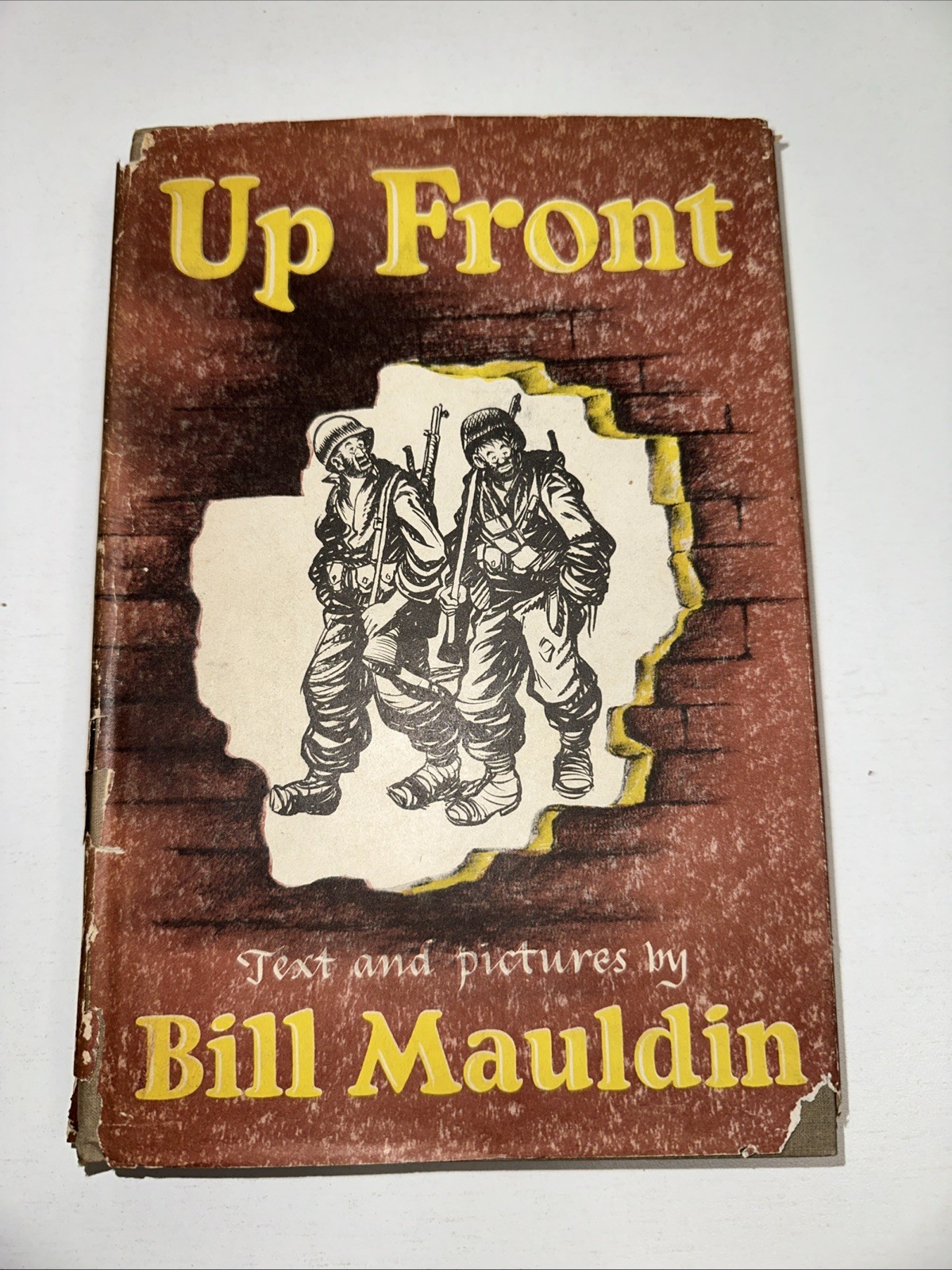 Up Front Bill Mauldin 1945 Military Humor HC Book Willie and Joe WWII Cartoons