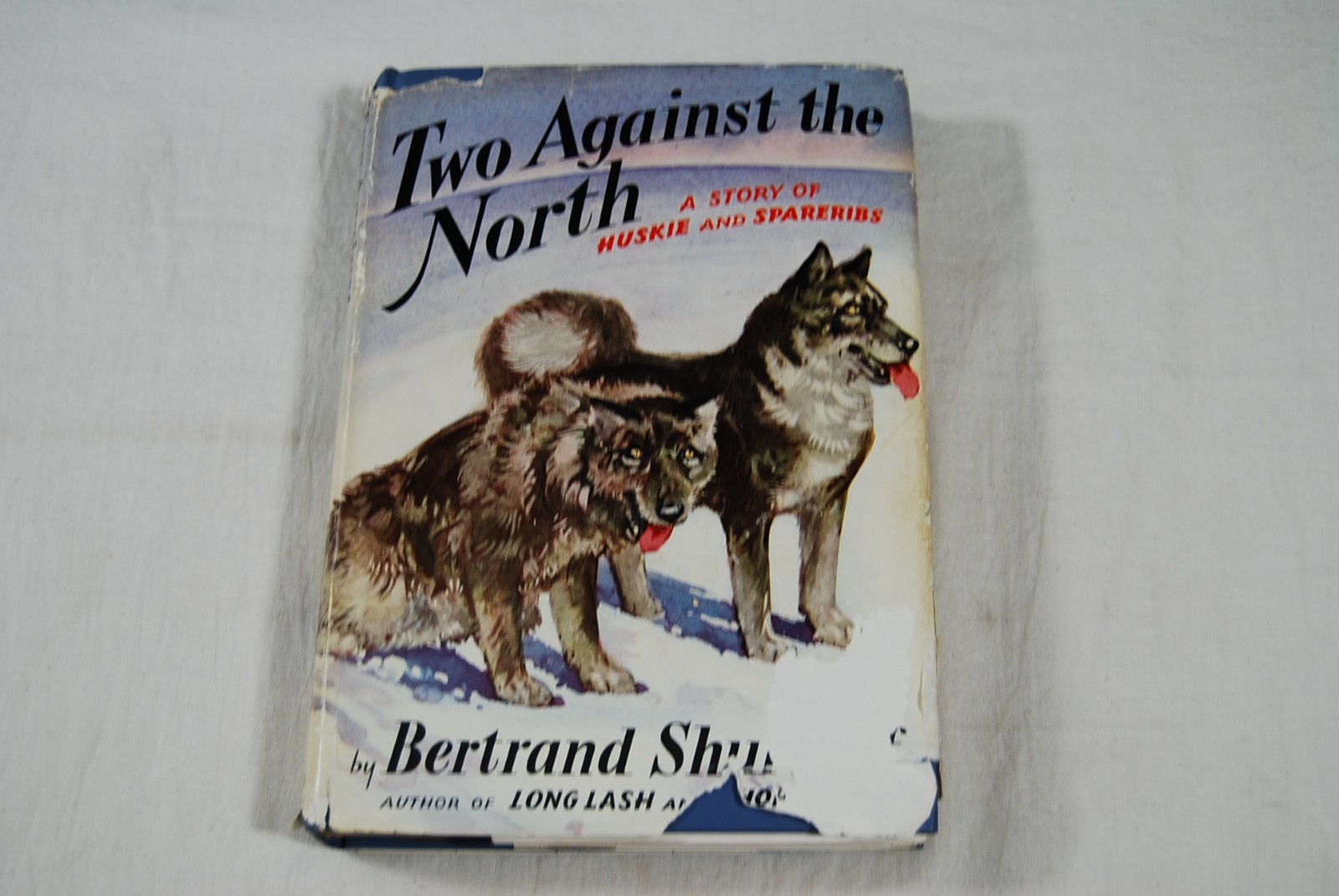 Two Against the North Bertrand Shurtleff 1949 First Edition w/ Dust Jacket