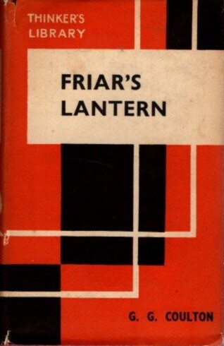 G G Coulton / FRIAR’S LANTERN 1948