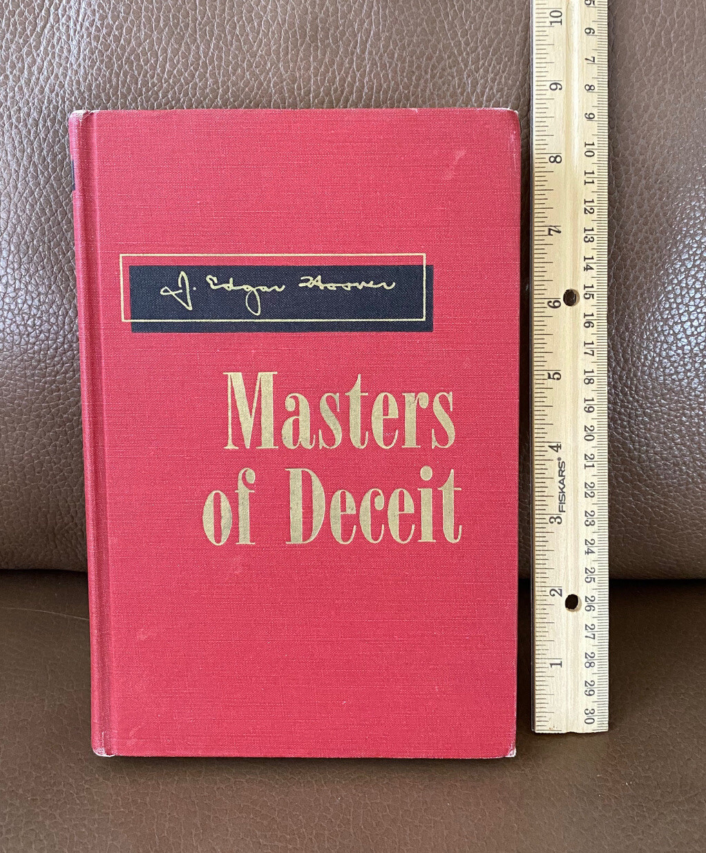 1958 J Edgar Hoover Masters of Deceit Book ~ Henry Holt ~ Collectible ~ Antique