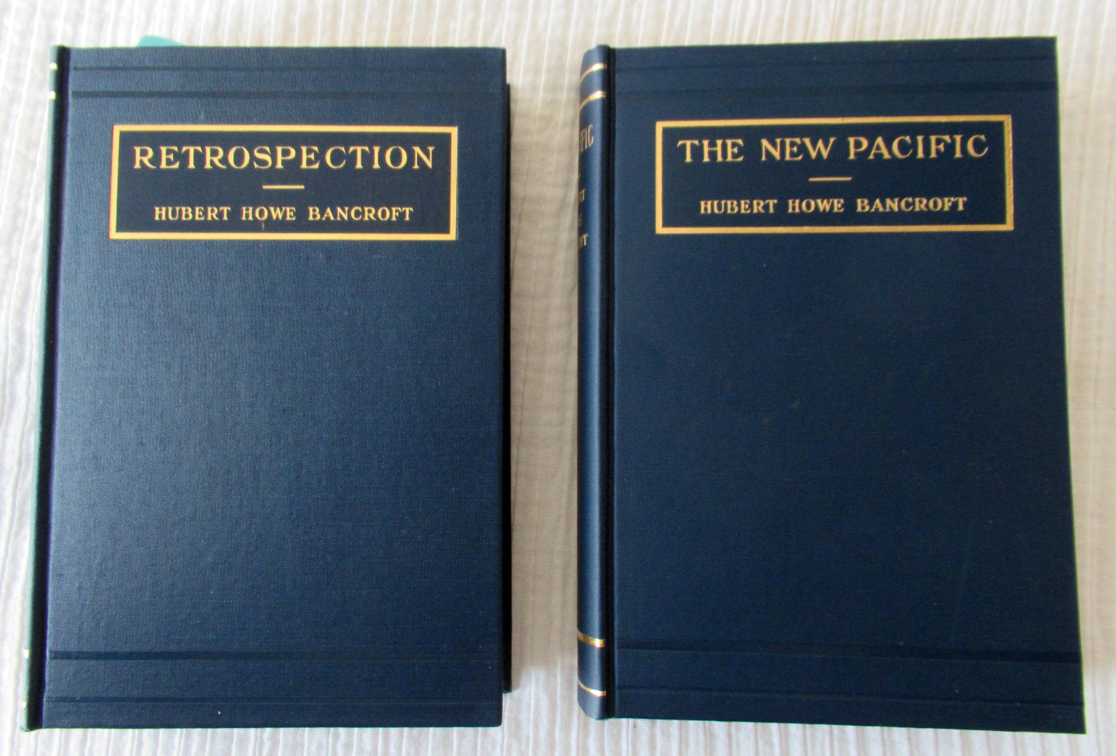 Hubert Howe Bancroft The New Pacific & Retrospection 1915 2 Vol Set Slipcase