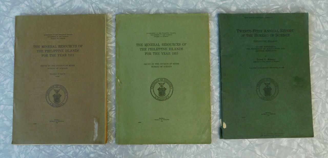 The Mineral Resources of The Philippine Islands 1911 & 1915 + Bureau Science ’22