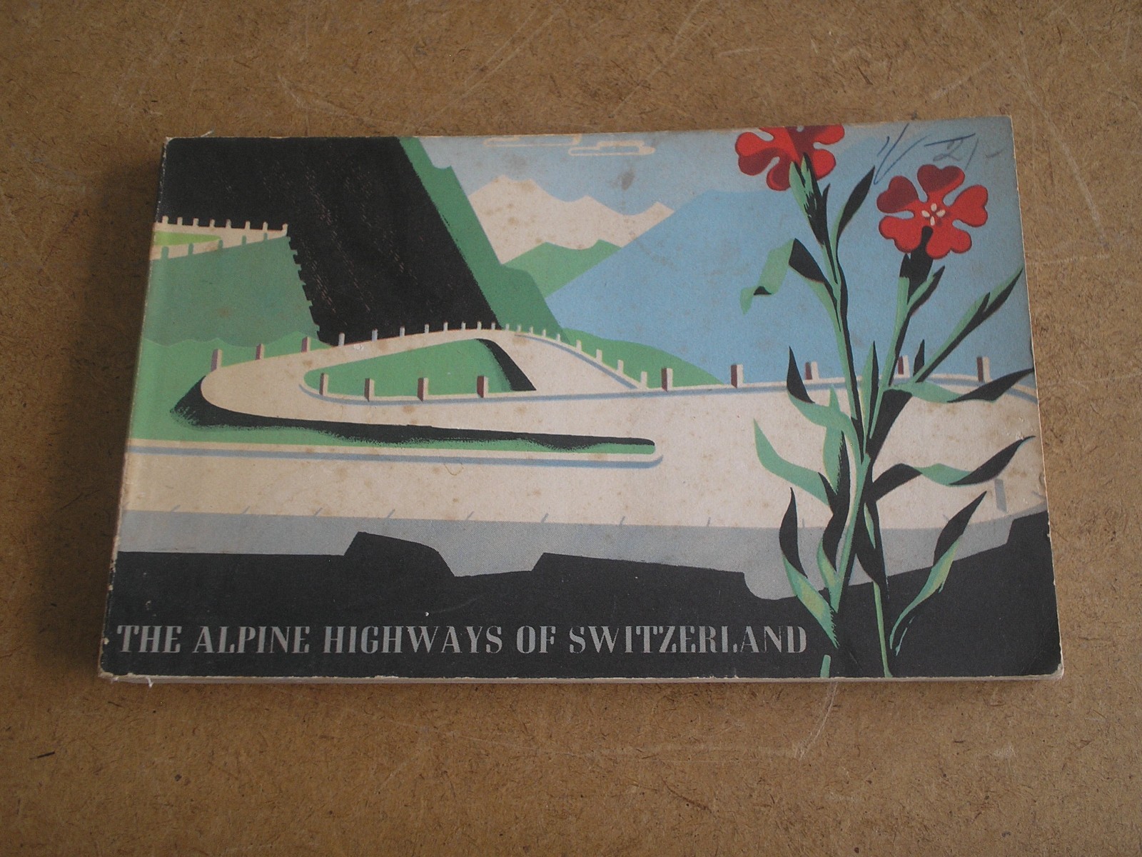 THE ALPINE HIGHWAYS OF SWITZERLAND BY BRUNO WAGNER – 1950 P/B ED.