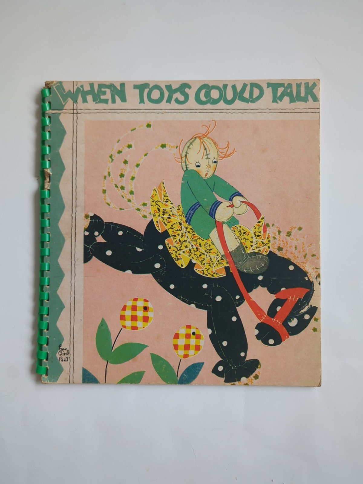When Toys Could Talk 1939 Jame Randall Illustrated Fern Bisel Peat Vtg Spiral