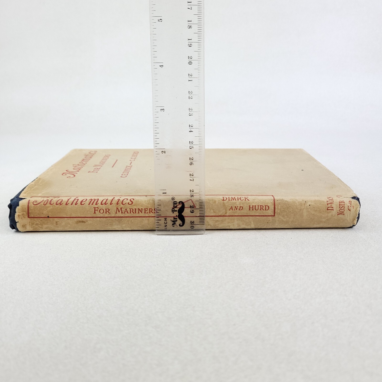 Mathematics for Mariners Dimick and Hurd 1943 Coast Guard Hardcover