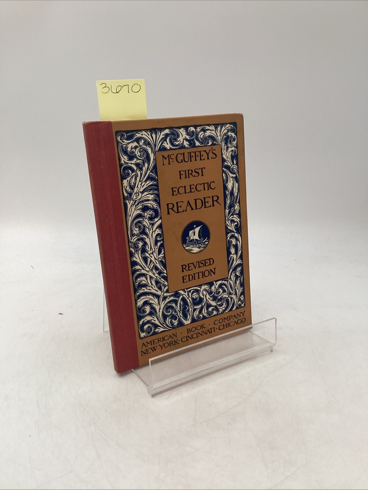 1920 McGuffey’s First Eclectic Reader American Book Company