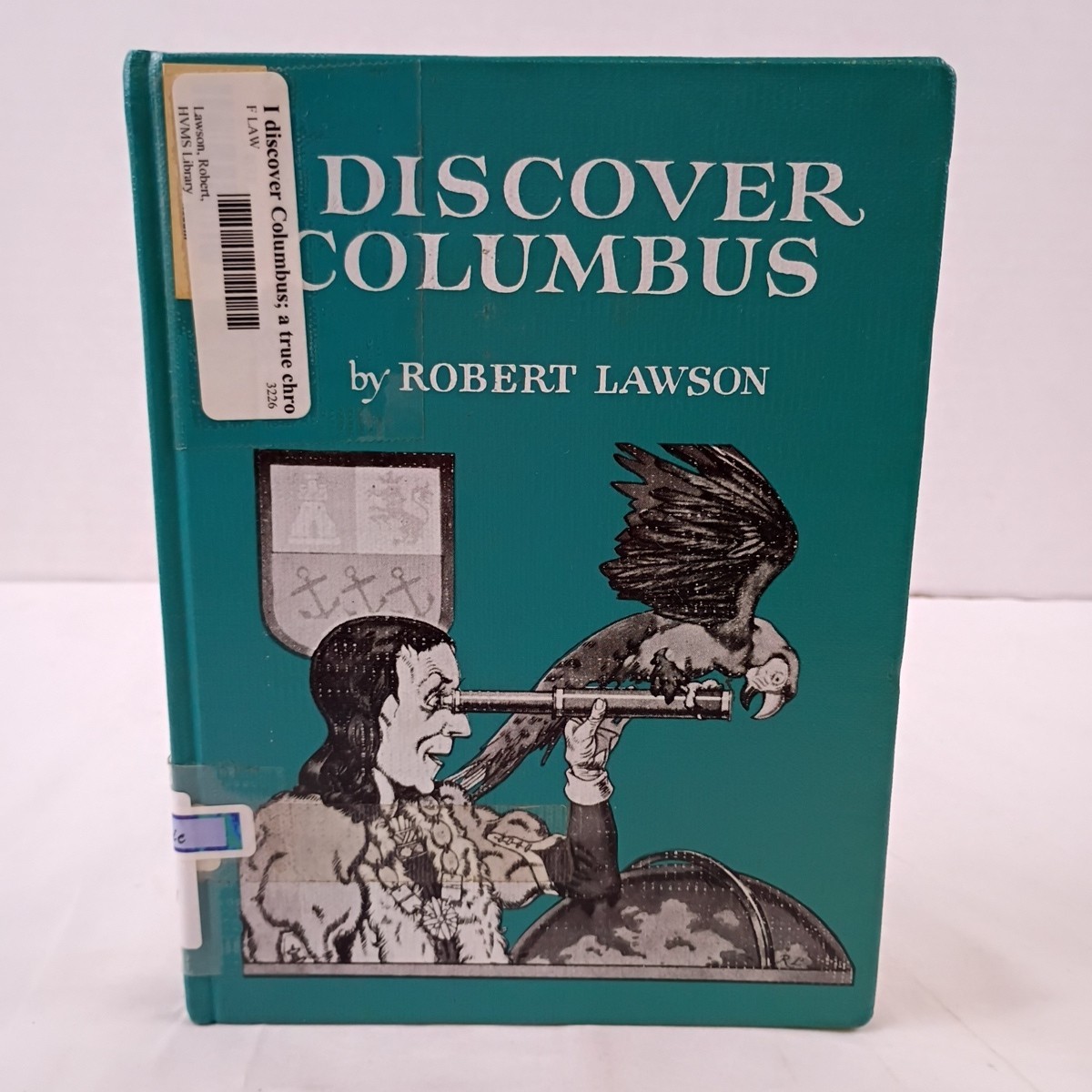 I Discover Columbus by Robert Lawson 1941 Hardcover Little Brown and Company