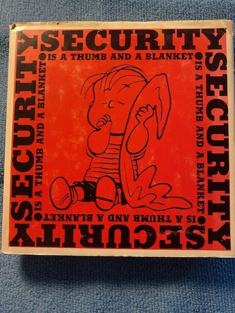 First Edition Security Is a Warm Blanket by Charles Schulz creator of Peanuts