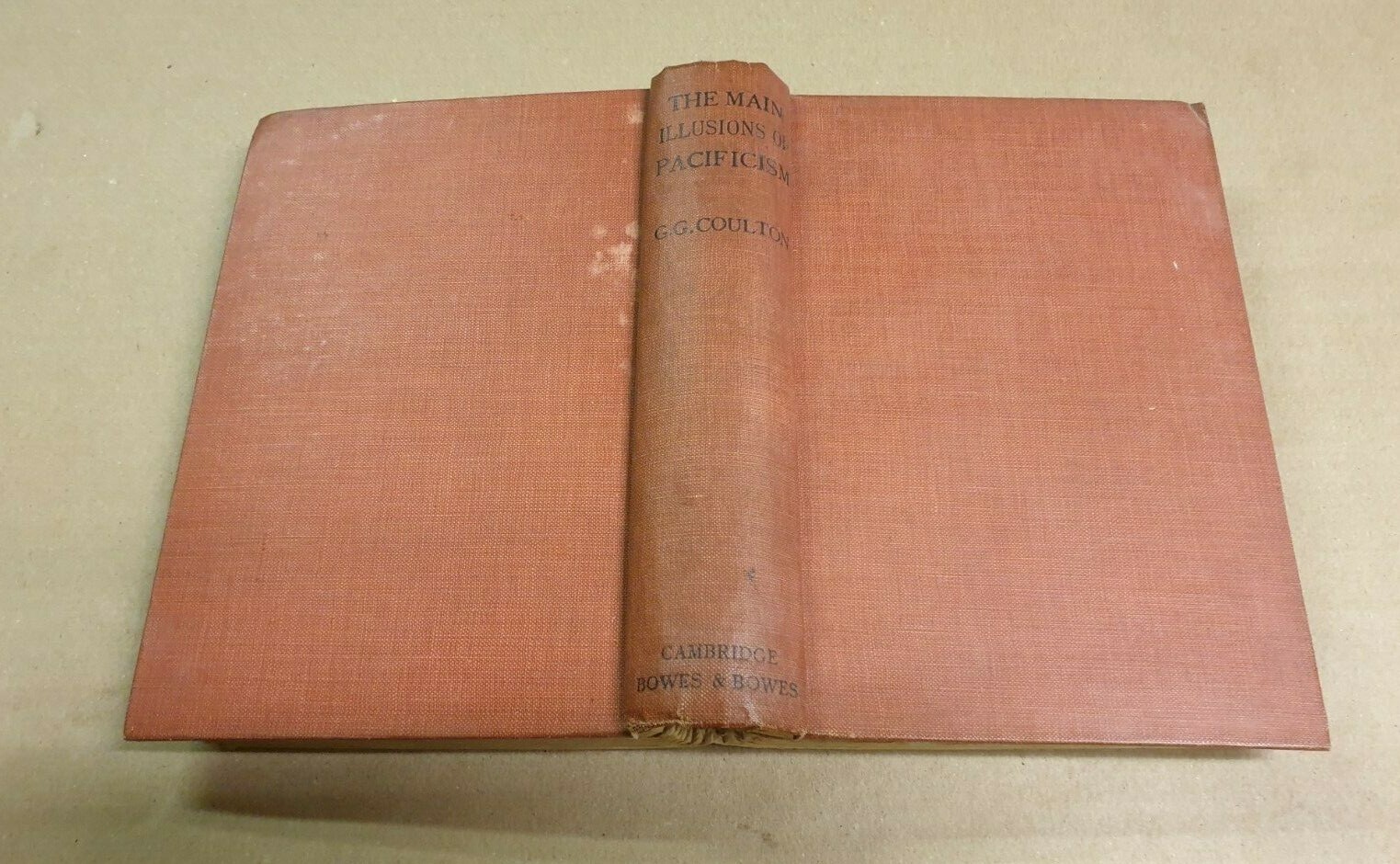 The Main Illusions of Pacificism Criticism of Norman Angell G G Coulton ref BB24