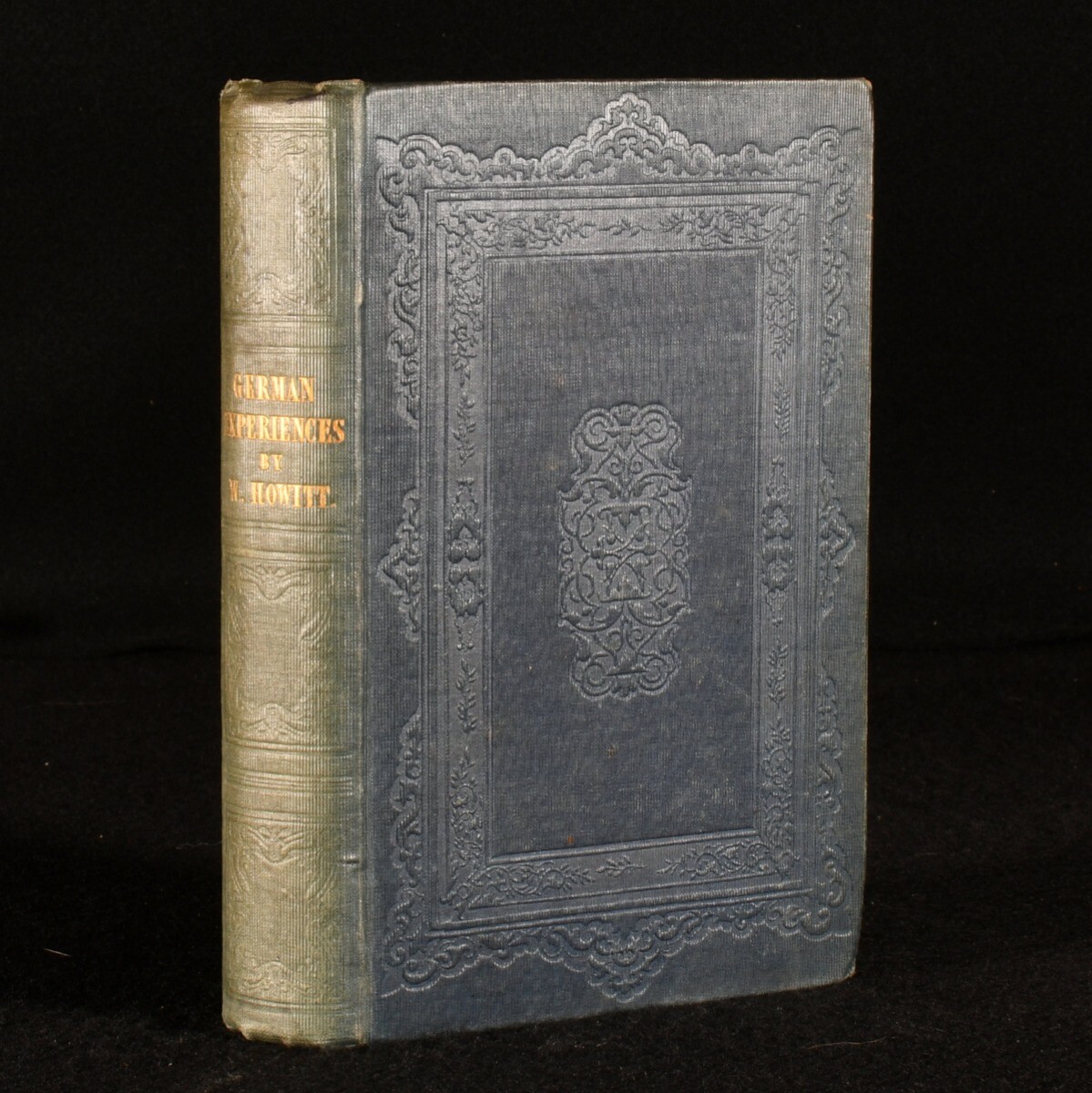 1844 German Experiences Addressed to the English William Howitt First Edition