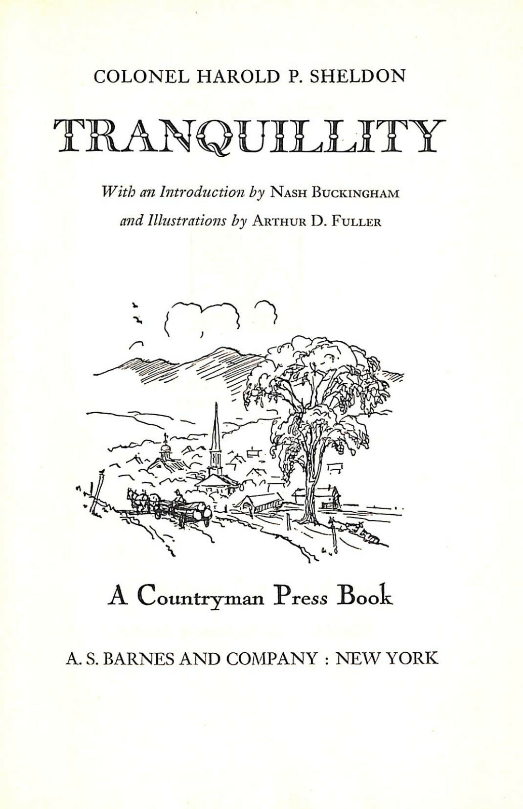 „Tranquillity Series“ 1945 SHELDON, Colonel Harold P.
