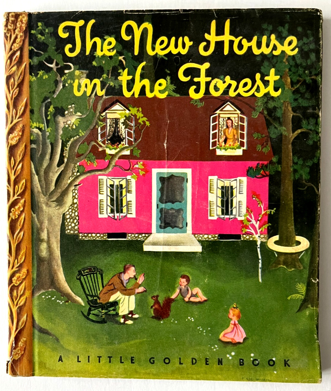 NEW HOUSE IN THE FOREST ~ w/ dust jacket ~ Little Golden Book #24, Eloise Wilkin