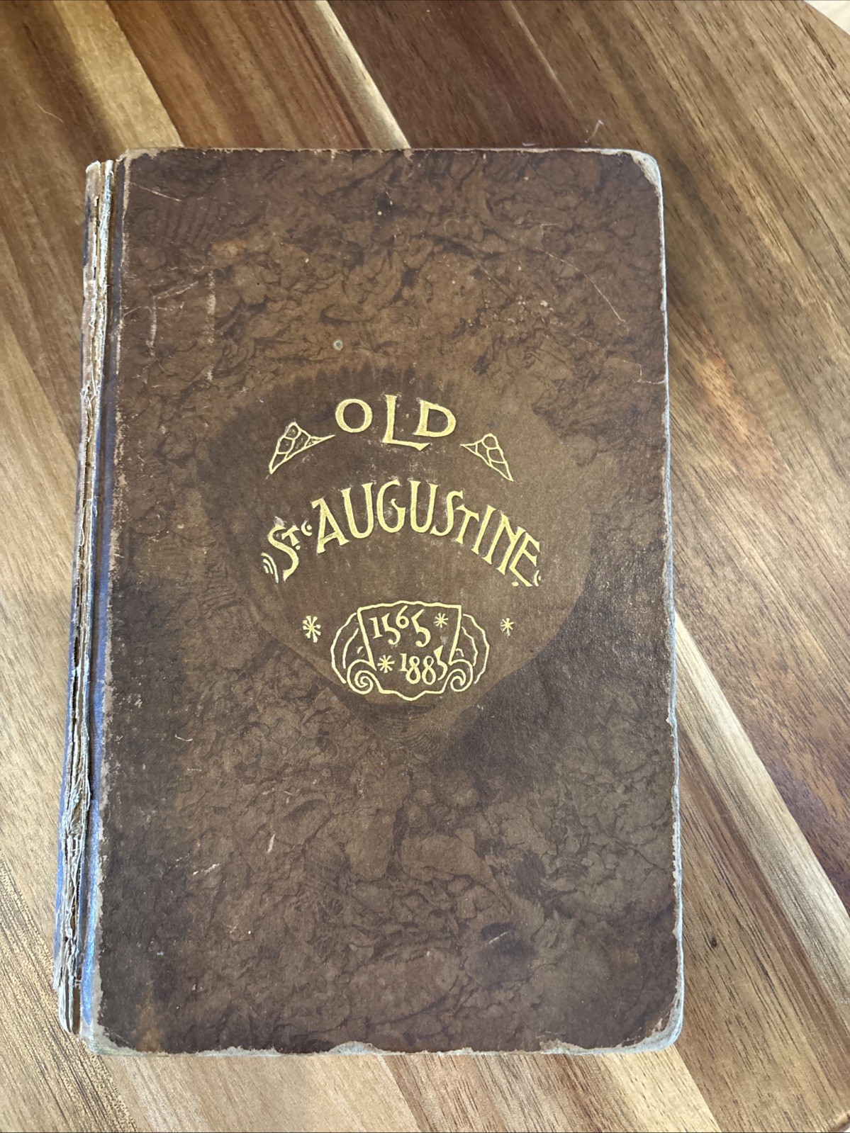 Antique Book , “Old St Augustine: A Story of Three Centuries “ by Chas Bingham .