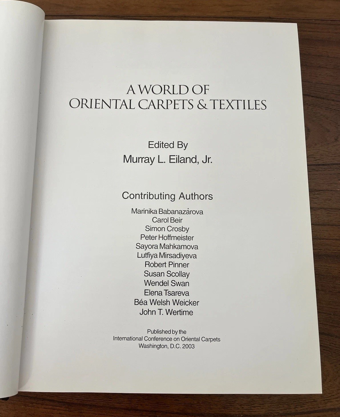 A World of Carpets & Textiles 1st Edition 2003 Hardcover Murray L Eiland Jr RARE