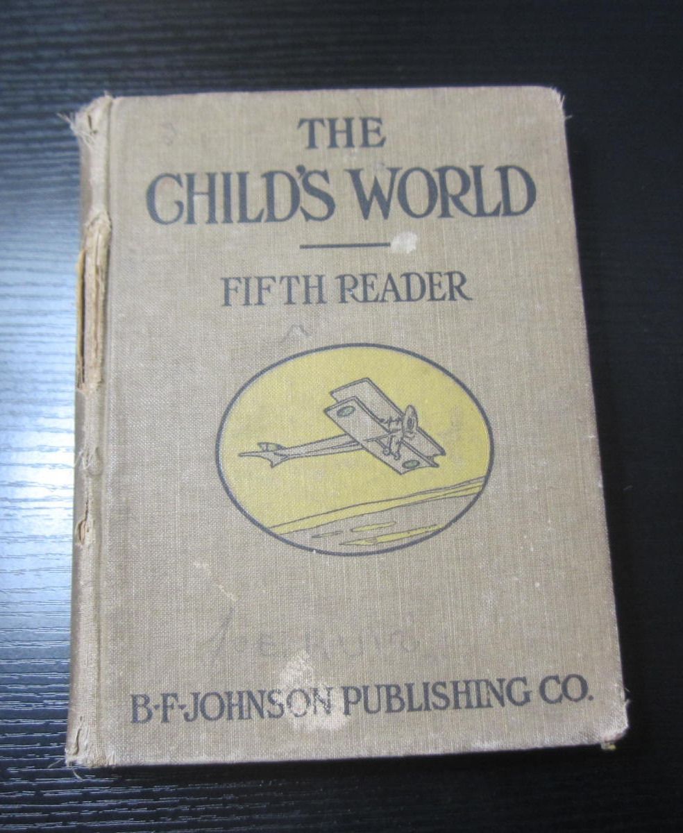 1917 The Child’s World Fifth Reader Withers, Browne & Tate Illustrated R Chase
