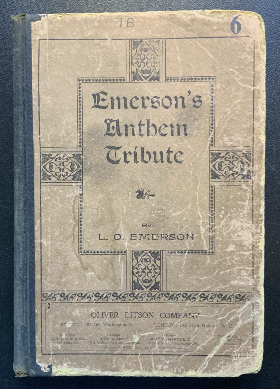 Emerson’s Anthem Tribute; L.O. Emerson; 1886; HC; Oliver Ditson Company