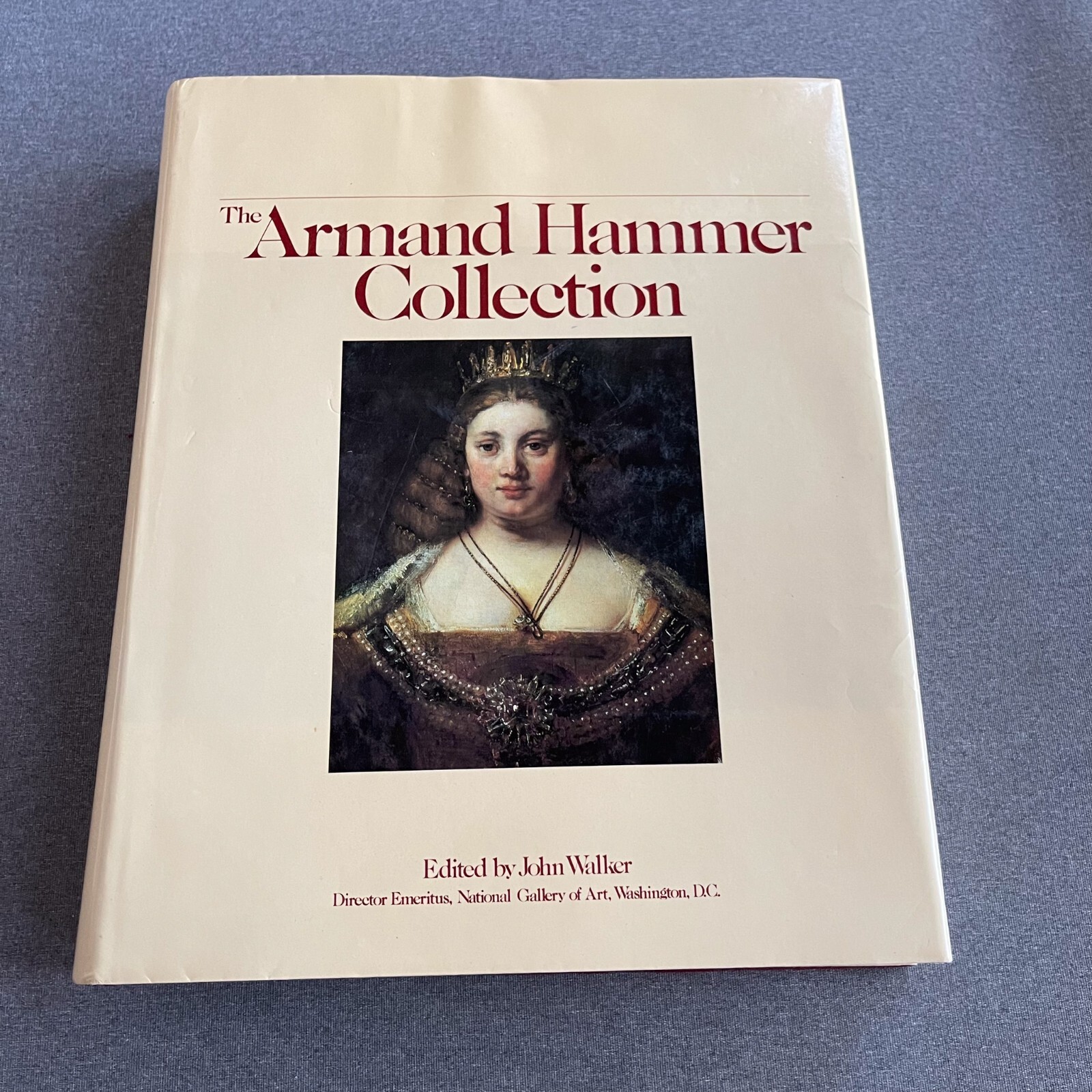 THE ARMAND HAMMER COLLECTION: FIVE CENTURIES OF By John Walker – HC
