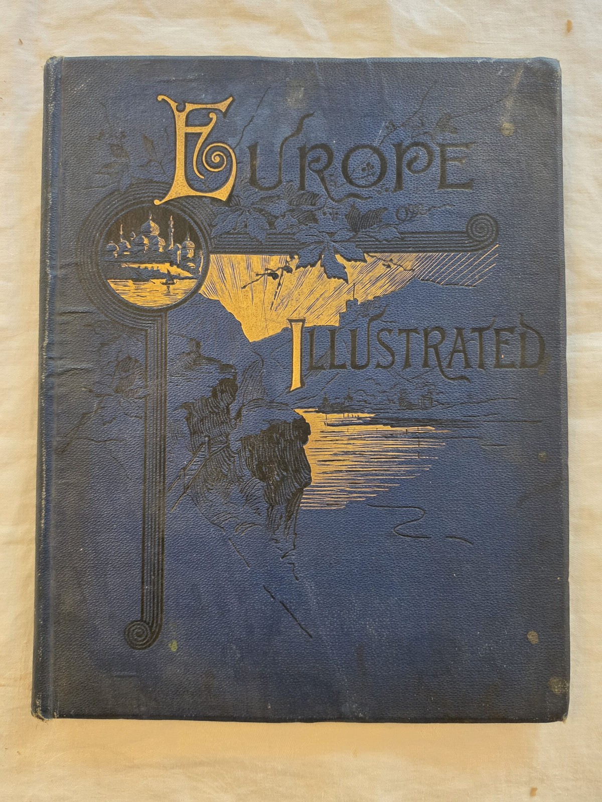 Europe Illustrated with numerous wood engravings, by the best artists