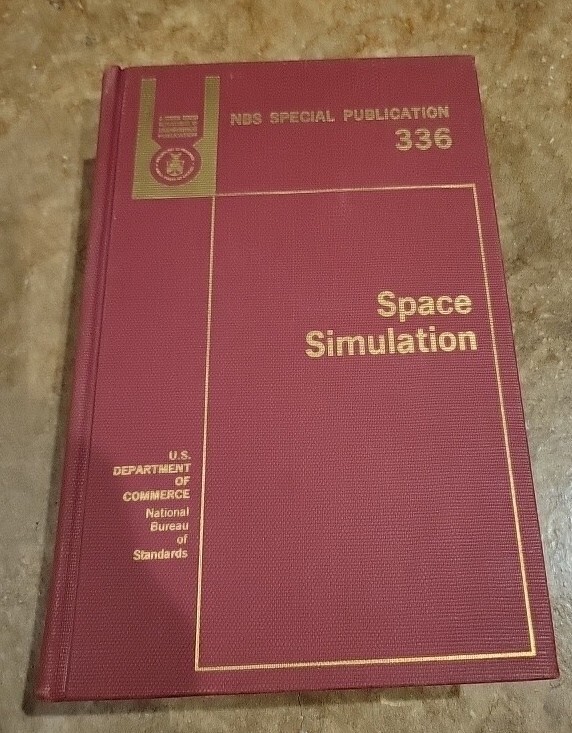 Vtg. SPACE SIMULATION NBS Special Publication 336 1970 Hardcover