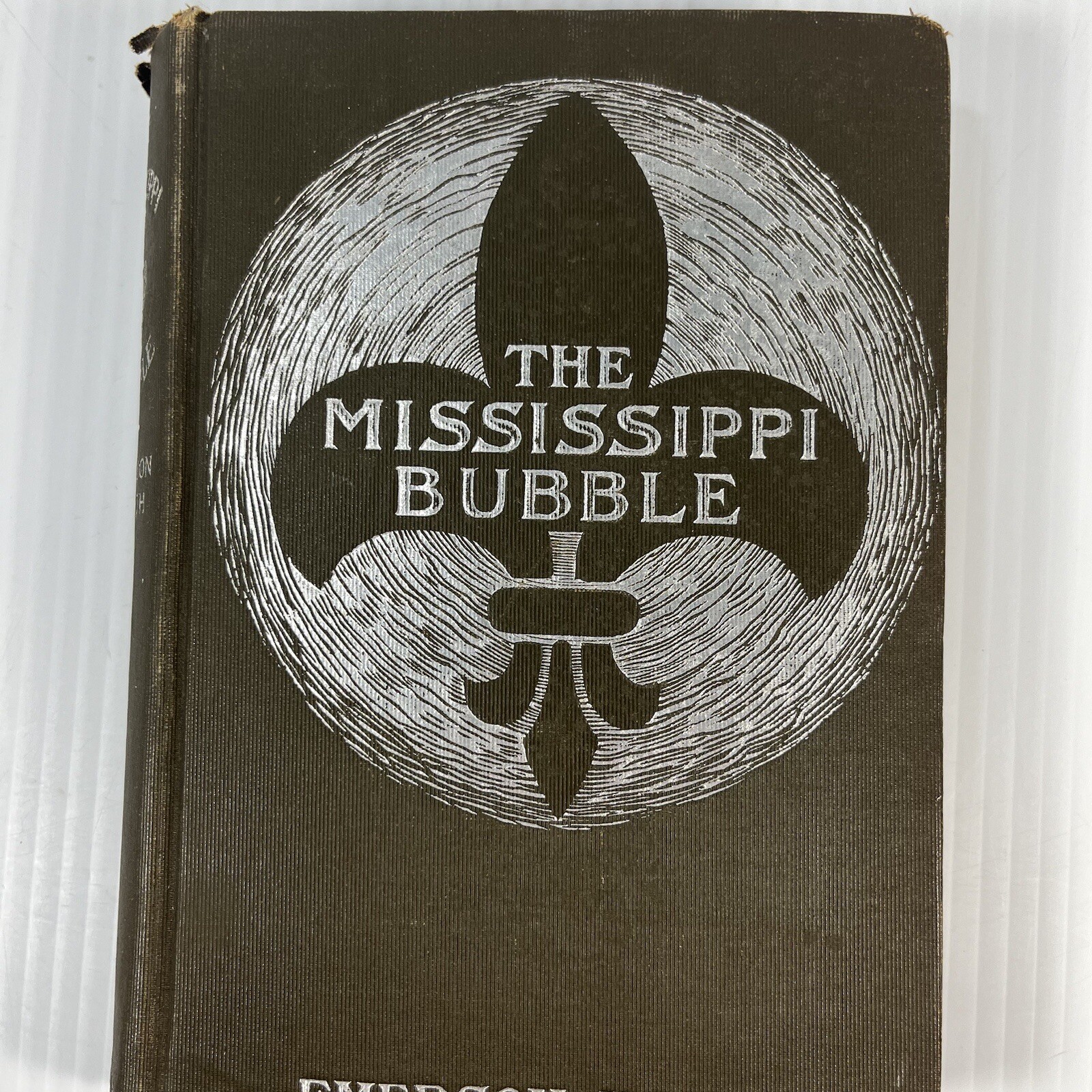 THE MISSISSIPPI BUBBLE Emerson Hough Novel 1902 Antique book Hardcover