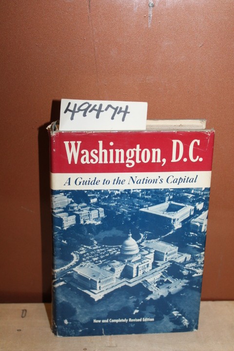 Truett, Randall Bond Washington, D.C.; A Guide to th…