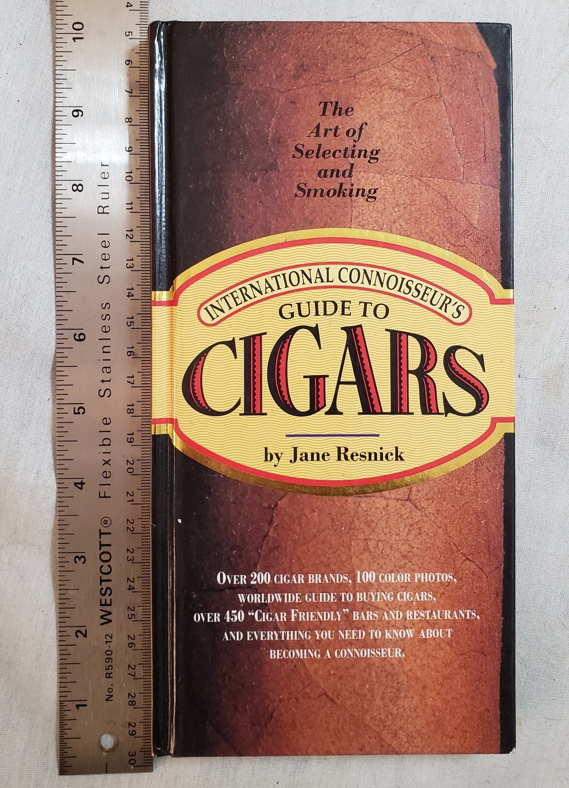 International Connoisseur’s Guide to Cigars by Jane P. Resnick 1996 HC p185 Illu