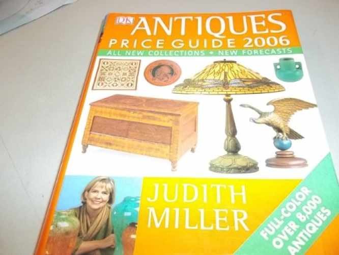 Antiques Price Guide 2006 – Hardcover, by Miller Judith – Very Good