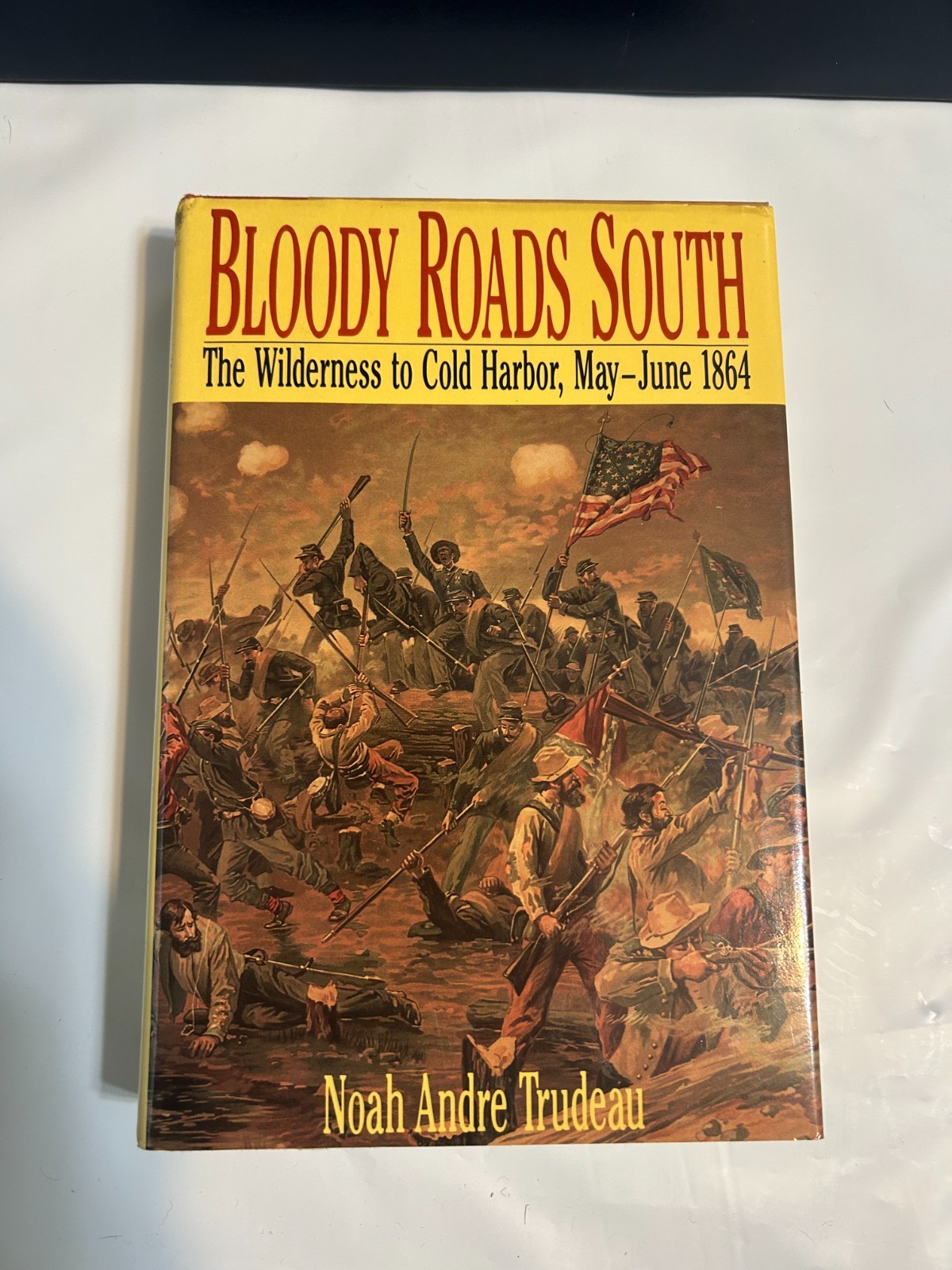 1st Ed Bloody Roads South: Wilderness to Cold Harbor Trudeau 1989 Civil War
