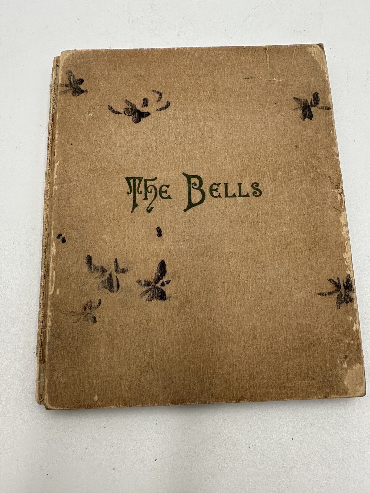 THE BELLS BY Edgar A Poe, Published By Porter And Coates 1881
