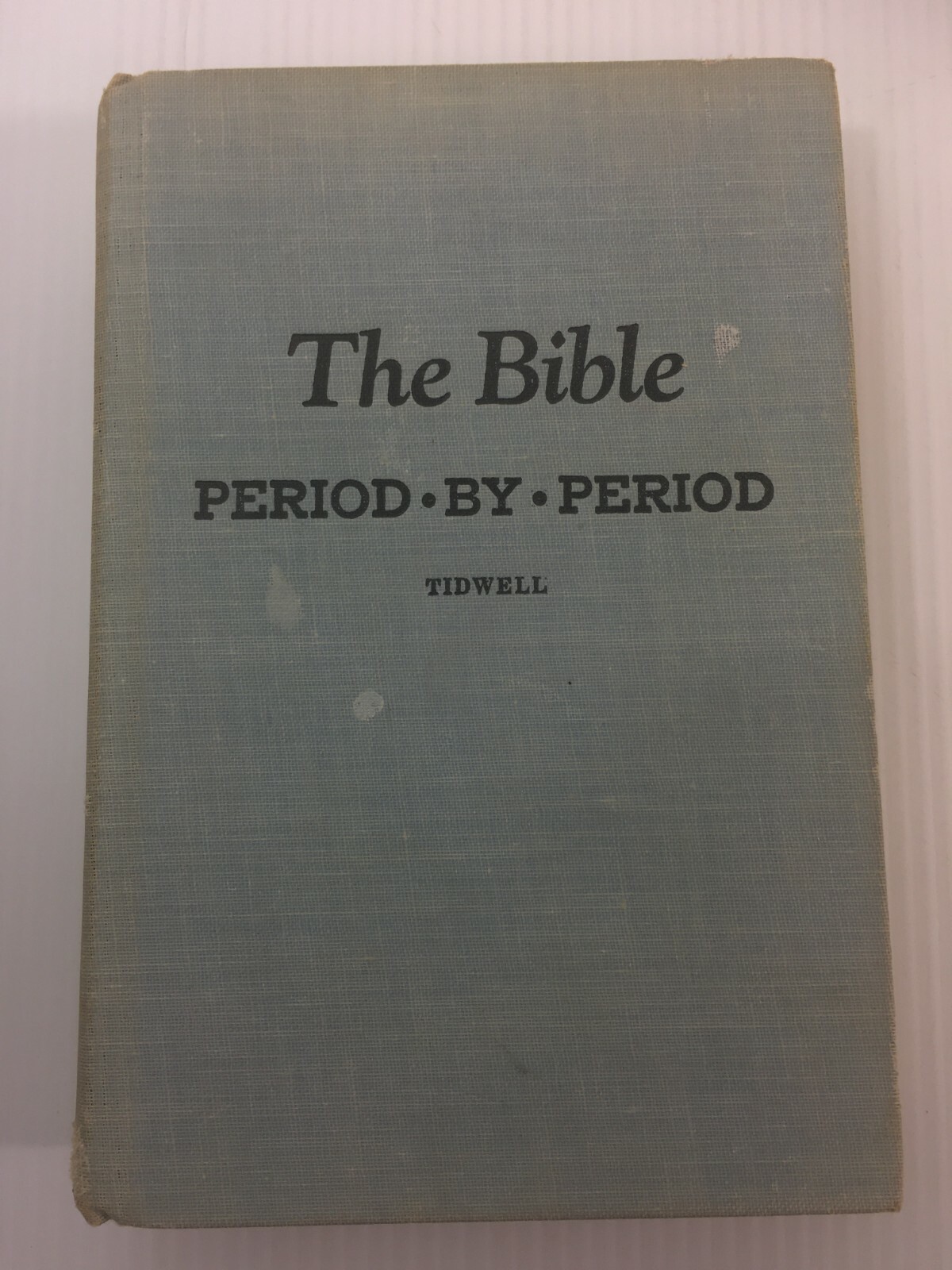 Vintage Book 1923 The Bible Period by Period Tidwell Broadman