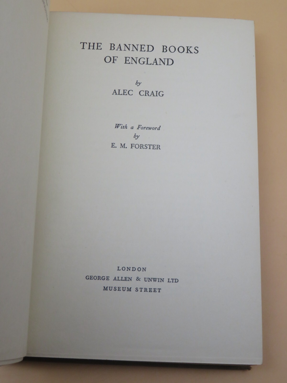 The Banned Books Of England Alec Craig Hardback 1st 1937 George Allen And Unwin