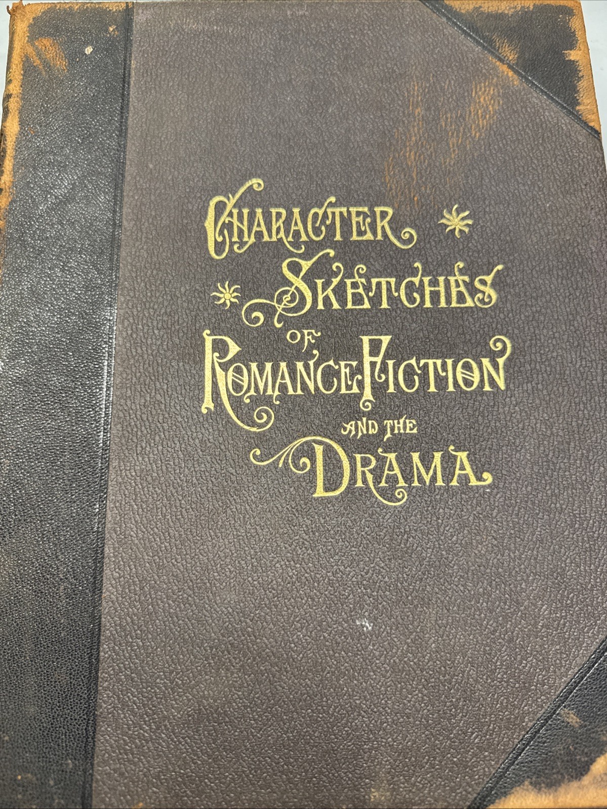 Character Sketches of Romance Fiction and Drama Vol 2. Cobham Brewer 1892 Book