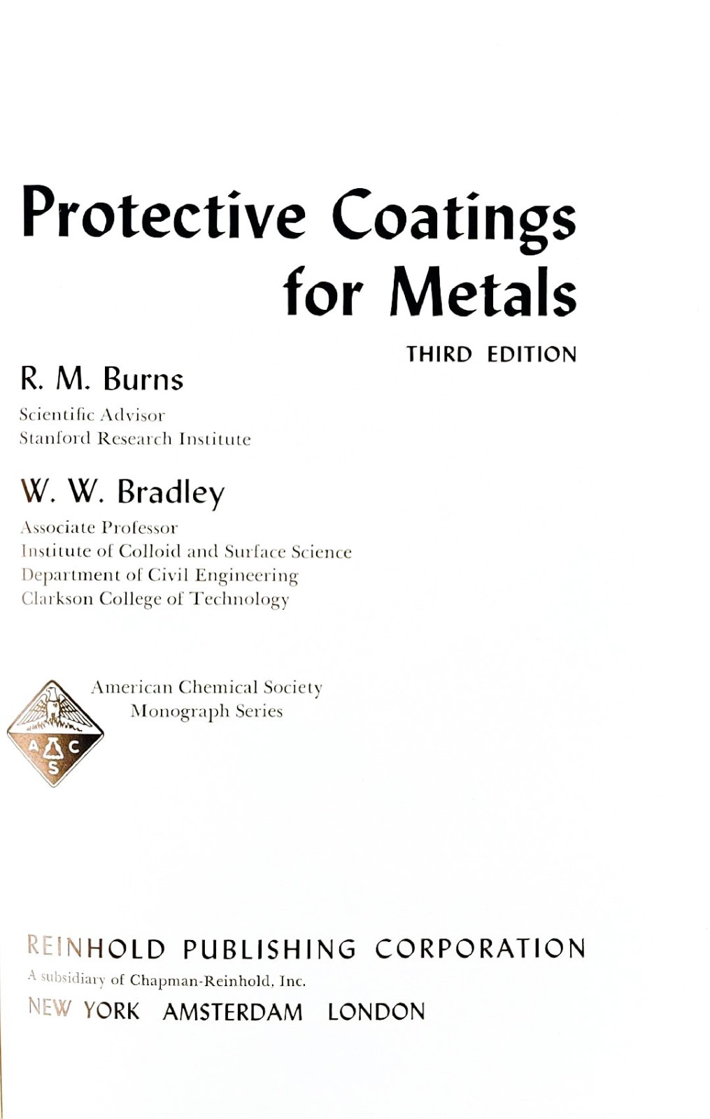 Protective coatings for metals third edition ACS monograph No. 163