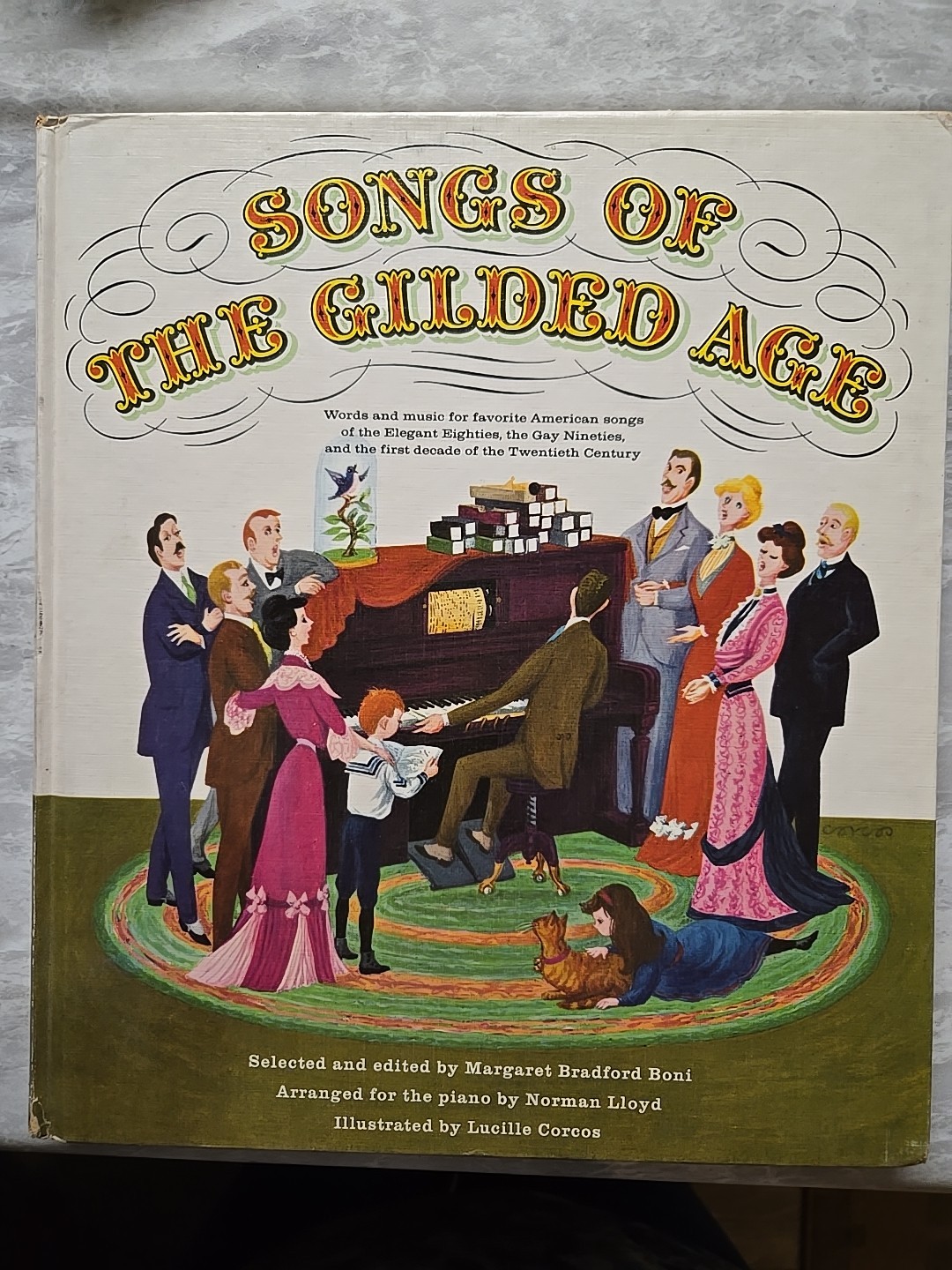 Songs Of The Gilded Age Vintage Hardback Book By Margaret Bradford