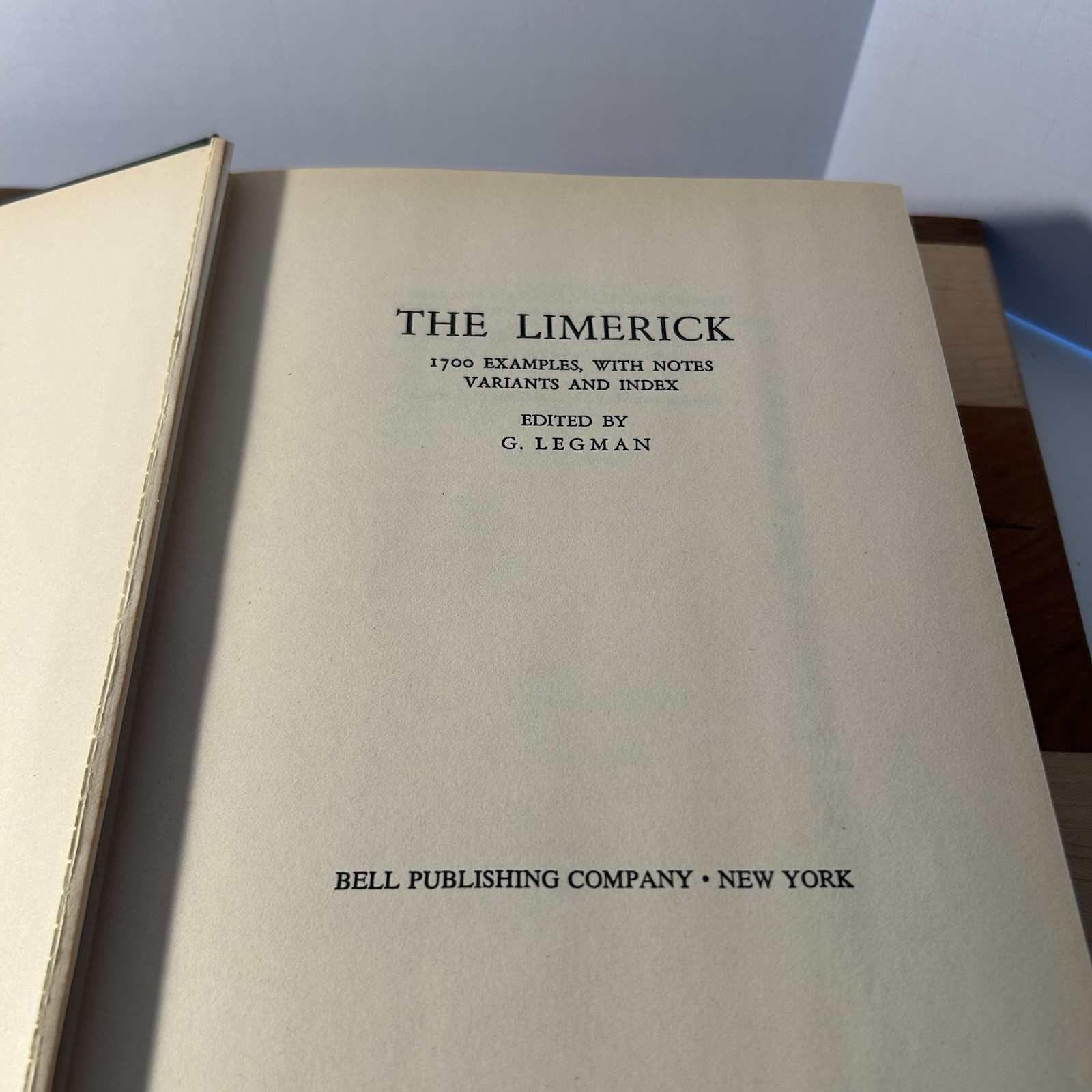 The Limerick: 1700 Examples with Variants and Index by G. Legman 1969 HC/DJ