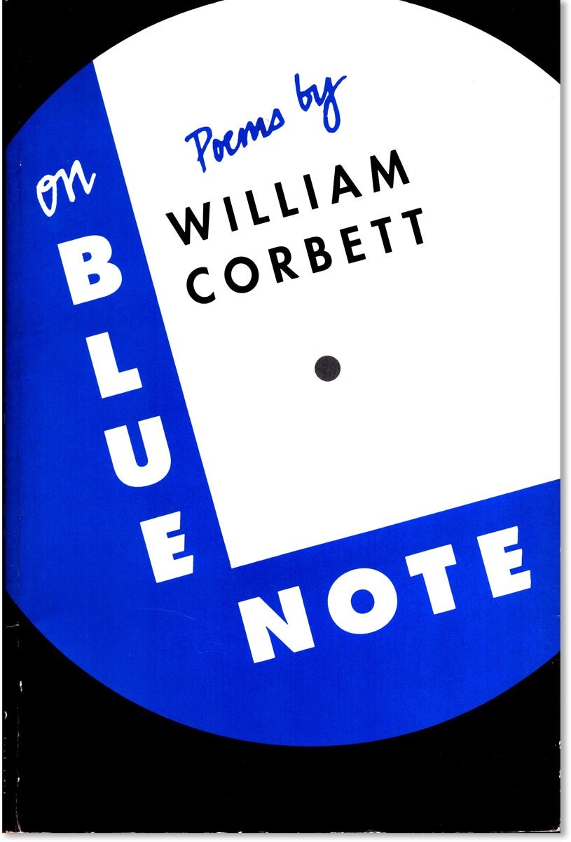 William Corbett / ON BLUE NOTE 1st Edition 1989