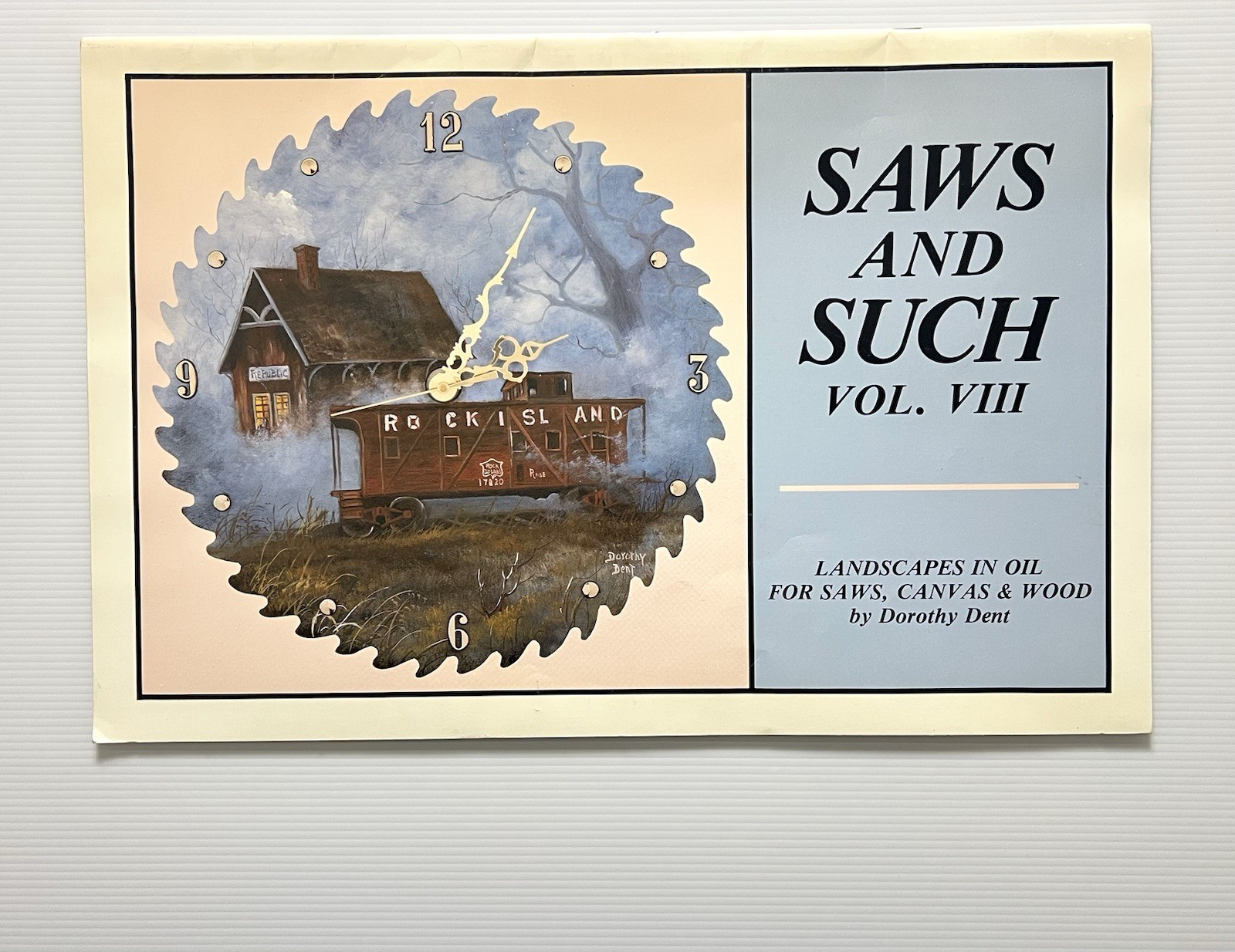 Saws & Such Volume VIII by Dent Decorative Painting on Saw Blades, etc. PB 1986