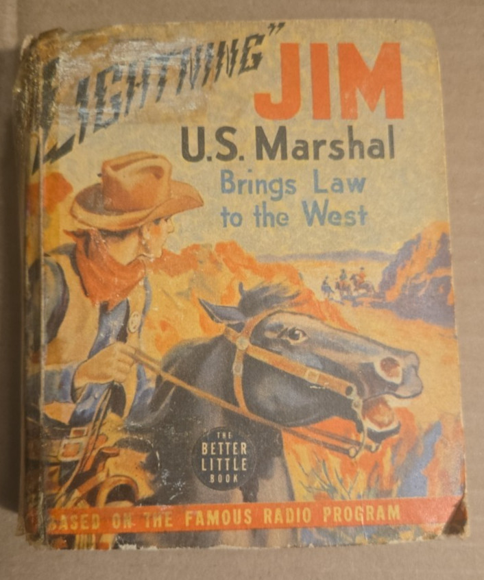 Vintage 1940 Big Little Book – Lightning Jim US Marshal # 1441