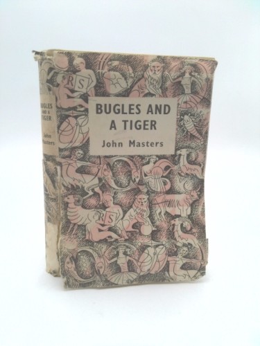 BUGLES AND A TIGER by JOHN MASTERS