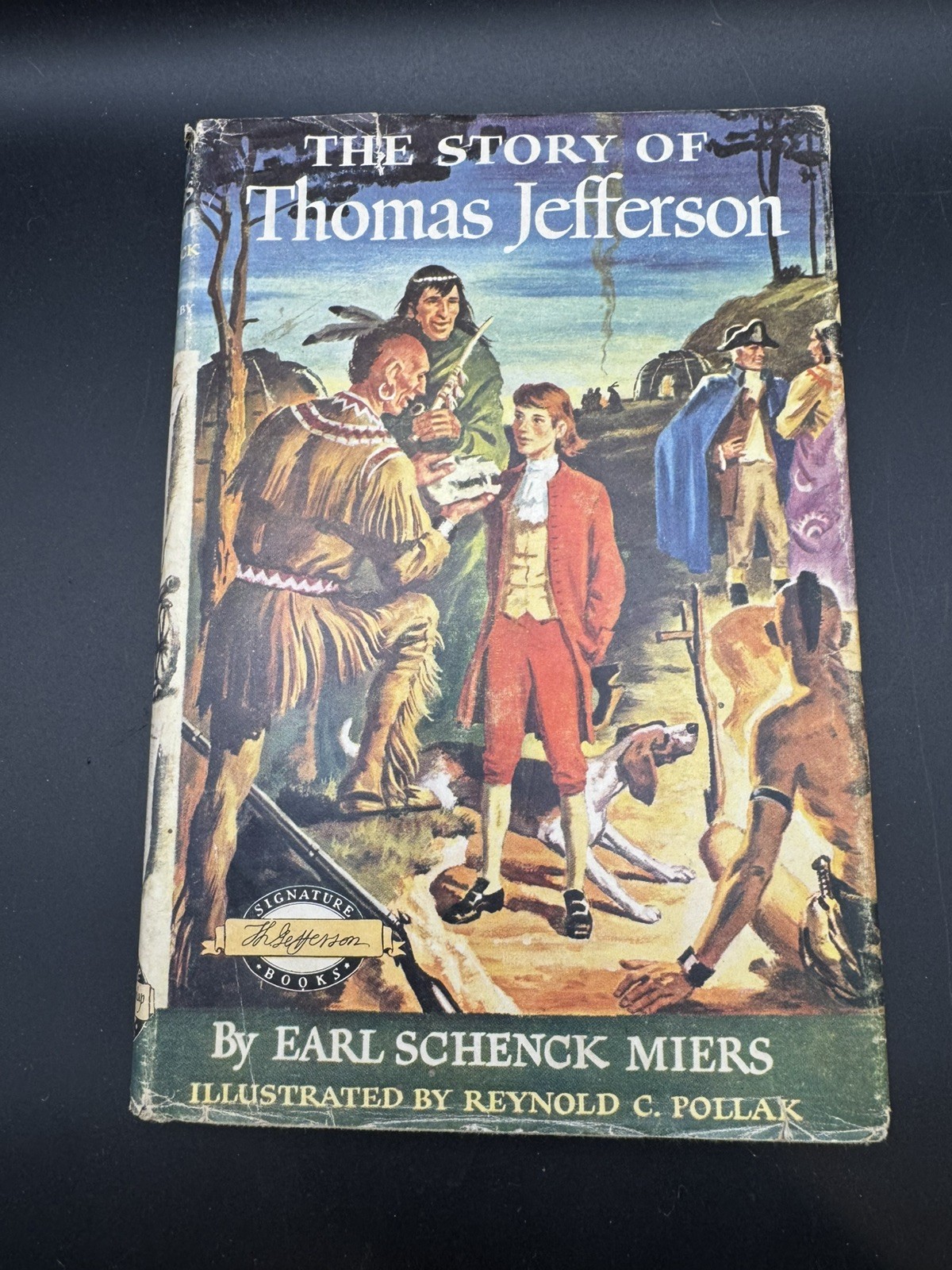 The Story of Thomas Jefferson by Earl Schenck Miers vintage