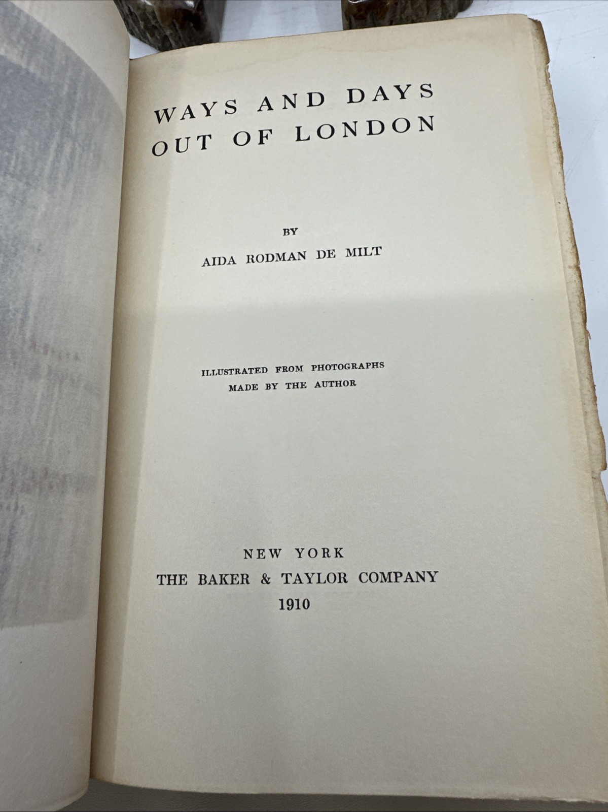 Ways and Days Out of London Rodman DeMilt 1910 Illustrated HC (W185)