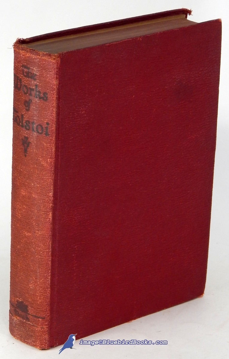 The Works of Leo TOLSTOI [TOLSTOY]: 1 Volume Edition Very Good- hardcover 90284